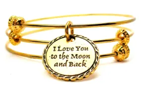 Gold Detailed Trim I Love You To The Moon And Back Triple Style Expandable Bangle Bracelet